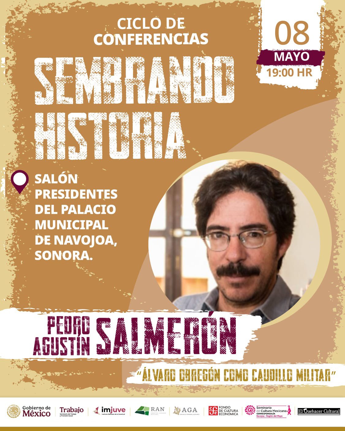 El programa Sembrando Historia presenta ciclo de conferencias en Sonora para fortalecer las identidades en las juventudes